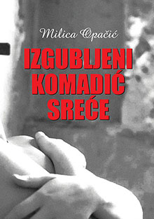 iygubljeni komadic srece